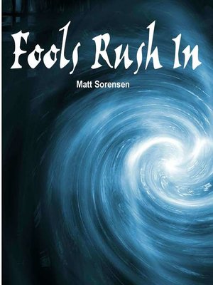 cover image of Fools Rush In